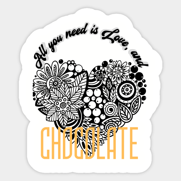 All you need is Love, and CHOCOLATE (lace heart) Sticker by PersianFMts